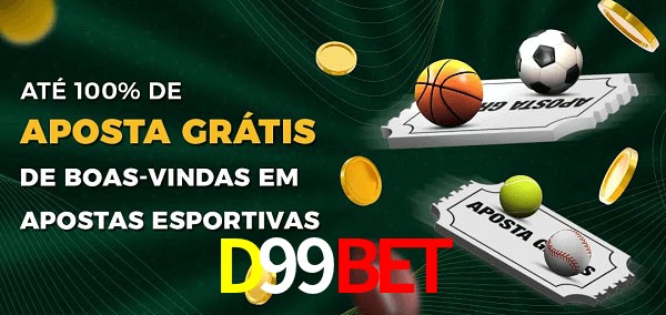 D99Bet Ate 100% de Aposta Gratis